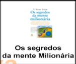 O SEGREDO DA MENTE MILIONÁRIA  cod:11